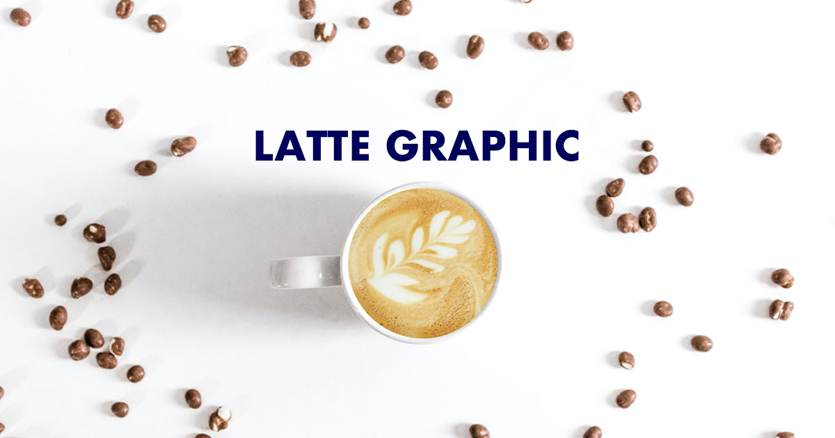 LATTE GRAPHIC